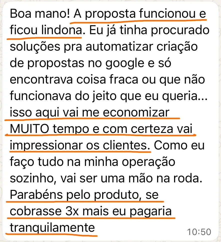 Mensagem de WhatsApp de um aluno: a proposta funcionou e ficou lindona, vai economizar muito tempo e impressionar os clientes; se cobrasse 3x mais, pagaria tranquilamente